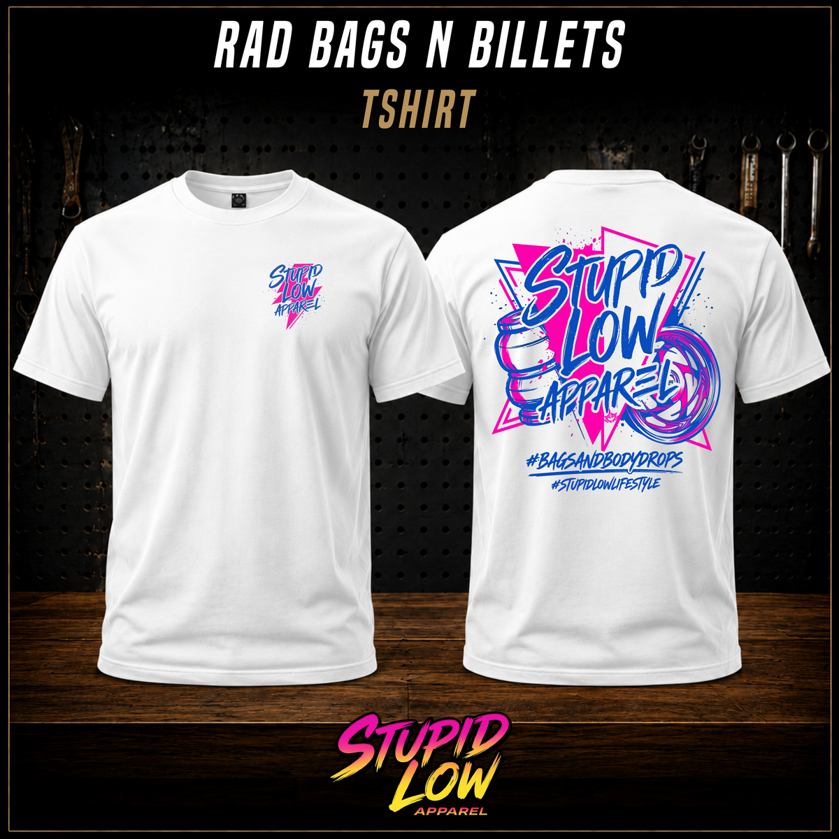 Stupid Low Radical Bags and Billets Tee