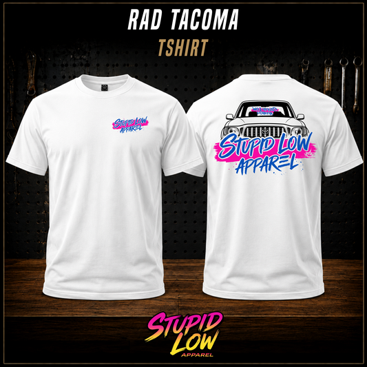 Stupid Low Radical Tacoma Tee